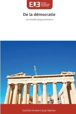 De la démocratie [French] 6209500323 Book Cover