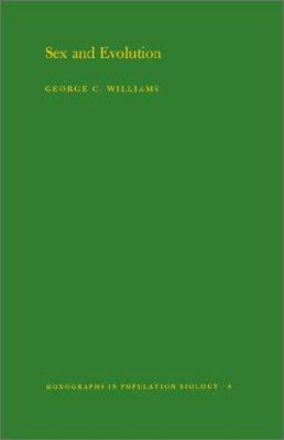 Sex and Evolution. (Mpb-8), Volume 8 0691081522 Book Cover