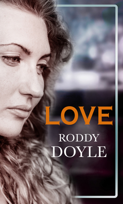 Love [Large Print] 1432883917 Book Cover
