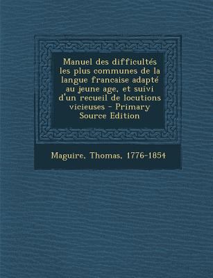 Manuel des difficult?s les plus communes de la ... [French] 1293044008 Book Cover