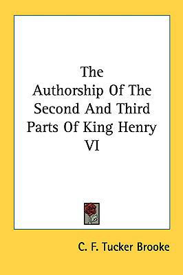 The Authorship of the Second and Third Parts of... 1161679154 Book Cover