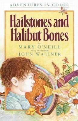 Hailstones and Halibut Bones: Adventures in Color 0881038822 Book Cover