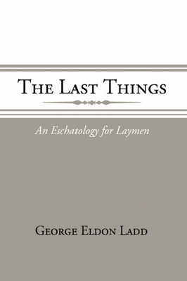 The Last Things 159244458X Book Cover