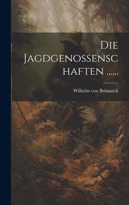 Die Jagdgenossenschaften ...... [German] B0CMFVQG5F Book Cover