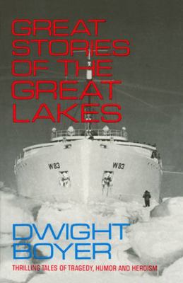 Great Stories of the Great Lakes 0912514493 Book Cover