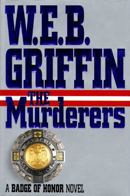 The Murderers (Badge of Honor) 0399139761 Book Cover