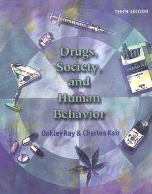 Drugs, Society, and Human Behavior 0072557435 Book Cover