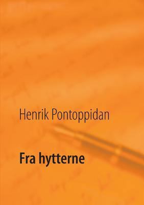 Fra hytterne [Danish] 8743002846 Book Cover
