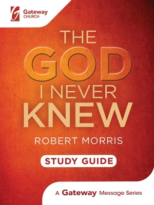 The God I Never Knew Study Guide 1945529547 Book Cover