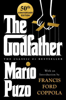 The Godfather: 50th Anniversary Edition 0451205766 Book Cover