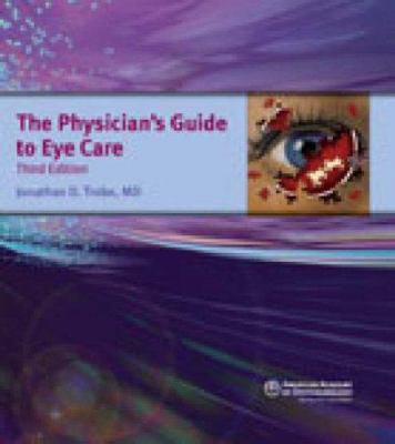 Physician's Guide to Eye Care 1560556269 Book Cover