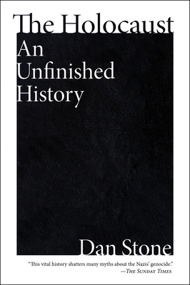 The Holocaust: An Unfinished History 0063348926 Book Cover