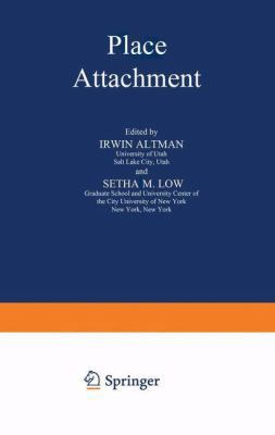 Place Attachment (Human Behavior & Environment) 0306440717 Book Cover