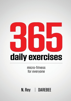 365 Daily Exercises: Microworkouts For Busy People 1844811778 Book Cover