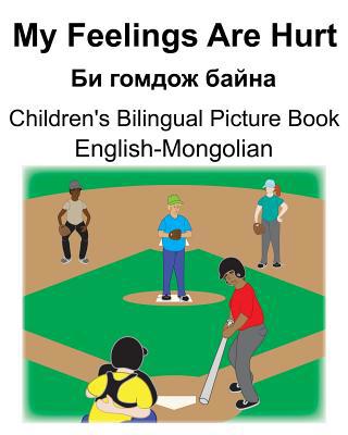 English-Mongolian My Feelings Are Hurt/&#1041;&... 1075683580 Book Cover