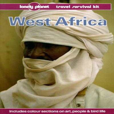 Lonely Planet West Africa (West Africa, a Trave... 0864422946 Book Cover