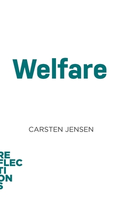 Welfare: Brief Books about Big Ideas 1421444747 Book Cover