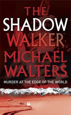 The Shadow Walker 1847240801 Book Cover
