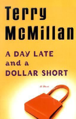 A Day Late and a Dollar Short [Large Print] 0786233508 Book Cover