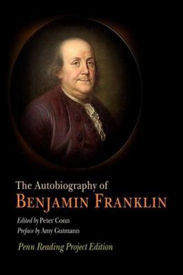 The Autobiography of Benjamin Franklin: Penn Re... 0812219295 Book Cover