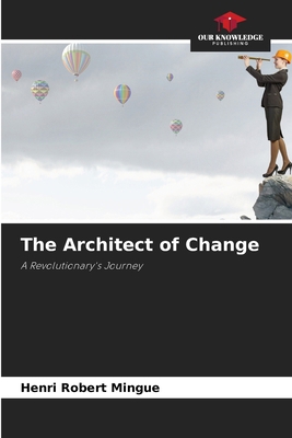 The Architect of Change 6630215613 Book Cover