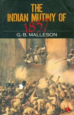The Indian Mutiny of 1857 8129107902 Book Cover