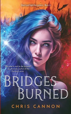 Bridges Burned 150756810X Book Cover