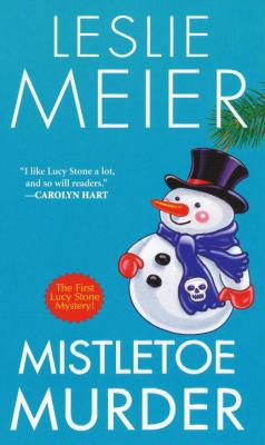 Mistletoe Murder B00A2PBRB4 Book Cover