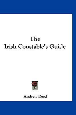 The Irish Constable's Guide 0548330395 Book Cover