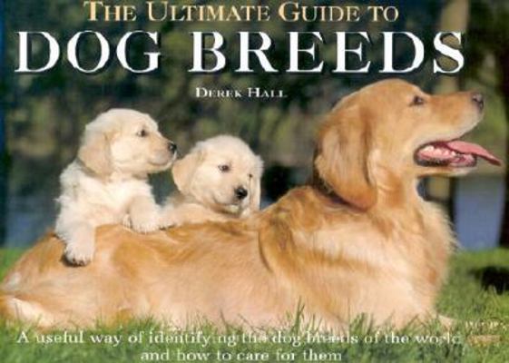 The Ultimate Guide to Dog Breeds            Book Cover