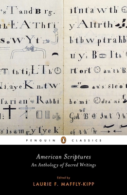 American Scriptures: An Anthology of Sacred Wri... 0143106198 Book Cover