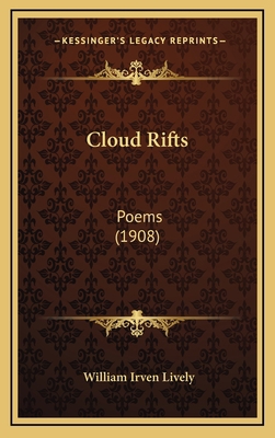 Cloud Rifts: Poems (1908) 1166512398 Book Cover