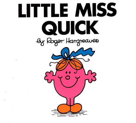 Little Miss Quick 0843189568 Book Cover