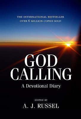 God Calling: A Devotional Diary 1905047428 Book Cover