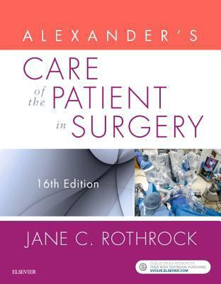 Alexander's Care of the Patient in Surgery 0323479146 Book Cover