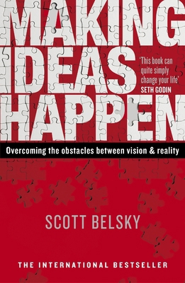 Making Ideas Happen 0670920606 Book Cover