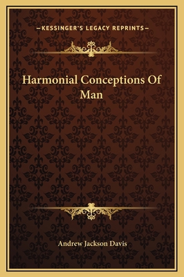 Harmonial Conceptions Of Man 1169168086 Book Cover