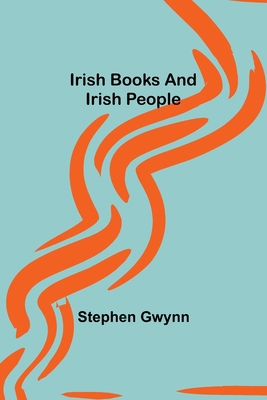 Irish Books and Irish People 9356701431 Book Cover