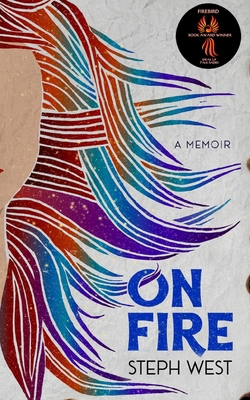 On Fire: A Memoir B0C9SFXJY1 Book Cover