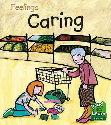 Caring (Feelings) 1406206458 Book Cover