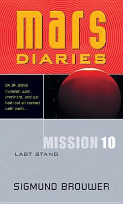 Mission 10: Last Stand 0842356347 Book Cover