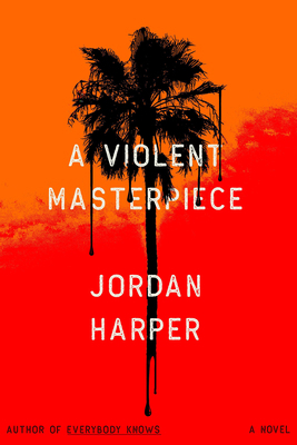 A Violent Masterpiece 0316458406 Book Cover