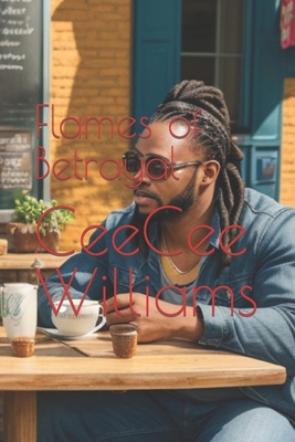 Flames of Betrayal B0CJXDRWD2 Book Cover