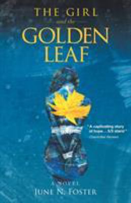 The Girl and the Golden Leaf 1982216999 Book Cover