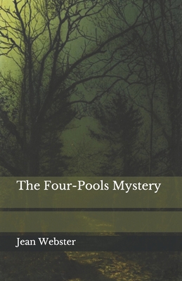 The Four-Pools Mystery B093WJ16PG Book Cover