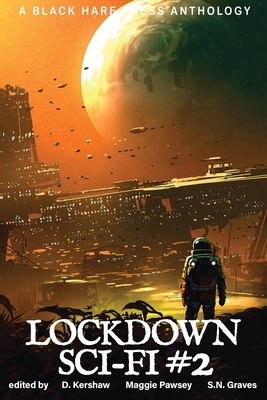 Lockdown Sci-Fi #2 [Large Print] 1925809889 Book Cover