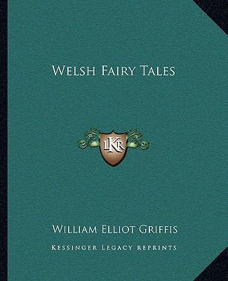 Welsh Fairy Tales 1162716460 Book Cover