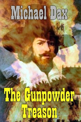 The Gunpowder Treason 1549968912 Book Cover