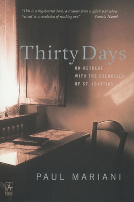 Thirty Days: On Retreat with the Exercises of S... 0142196150 Book Cover