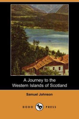 A Journey to the Western Islands of Scotland (D... 1406535044 Book Cover